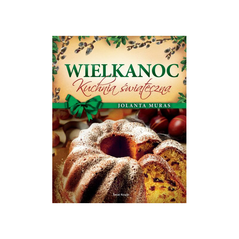 książka, Świat Książki, polska wielkanoc, wielkanoc, przepisy,