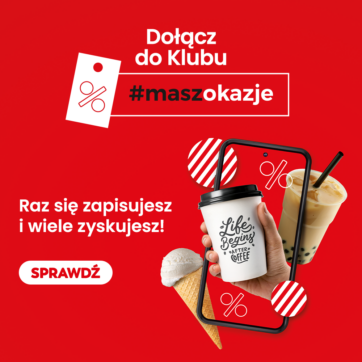 Dołącz do klubu #maszokazje