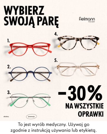 WALENTYNKI W FIELMANN -30% na wszystkie oprawki !!!
