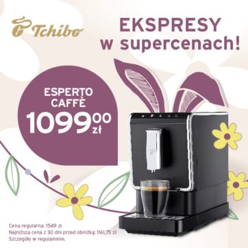 Ekspresy w super cenach w Tchibo!