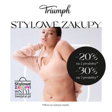 STYLOWE ZAKUPY Z TRIUMPH!