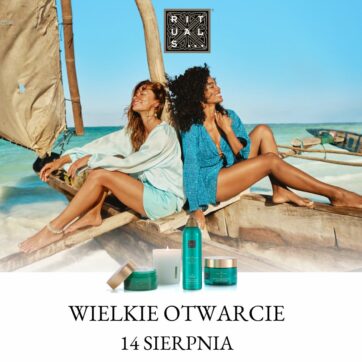 Nowy salon Rituals – wielkie otwarcie już 14 sierpnia!
