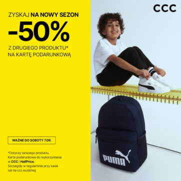 ZYSKAJ NA NOWY SEZON -50% Z DRUGIEGO PRODUKTU* NA KARTĘ PODARUNKOWA