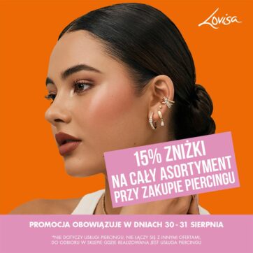 15% ZNIZKI NA CALY ASORTYMENT PRZY ZAKUPIE PIERCINGU