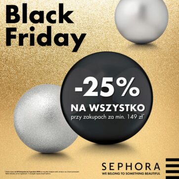 Black Friday -25% na wszystko przy zakupie od 149zl