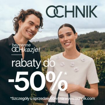 Bezcenne OCHkazje! Rabaty do -50%!