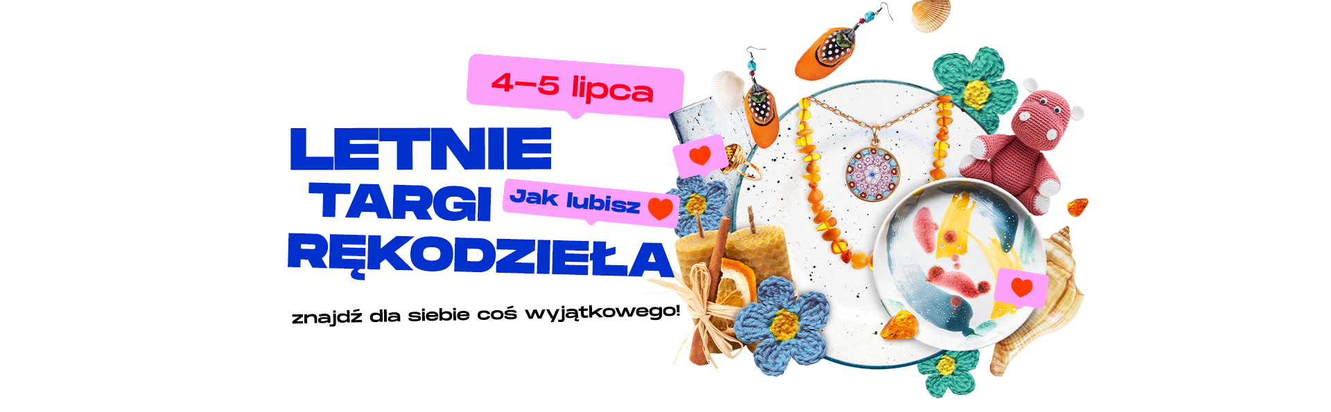 Letnie Targi Rękodzieła!