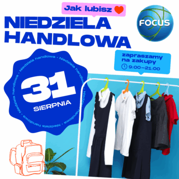 Niedziela handlowa 31 sierpnia!