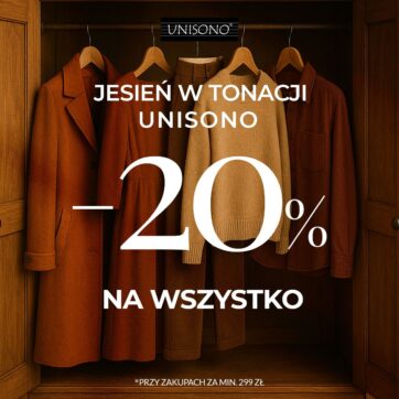 Jesień w tonacji UNISONO!