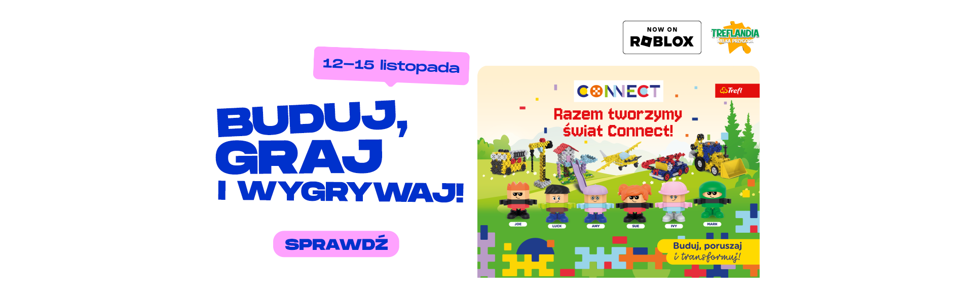 Świat Connect w CH Focus Bydgoszcz – 4 dni kreatywnej zabawy!