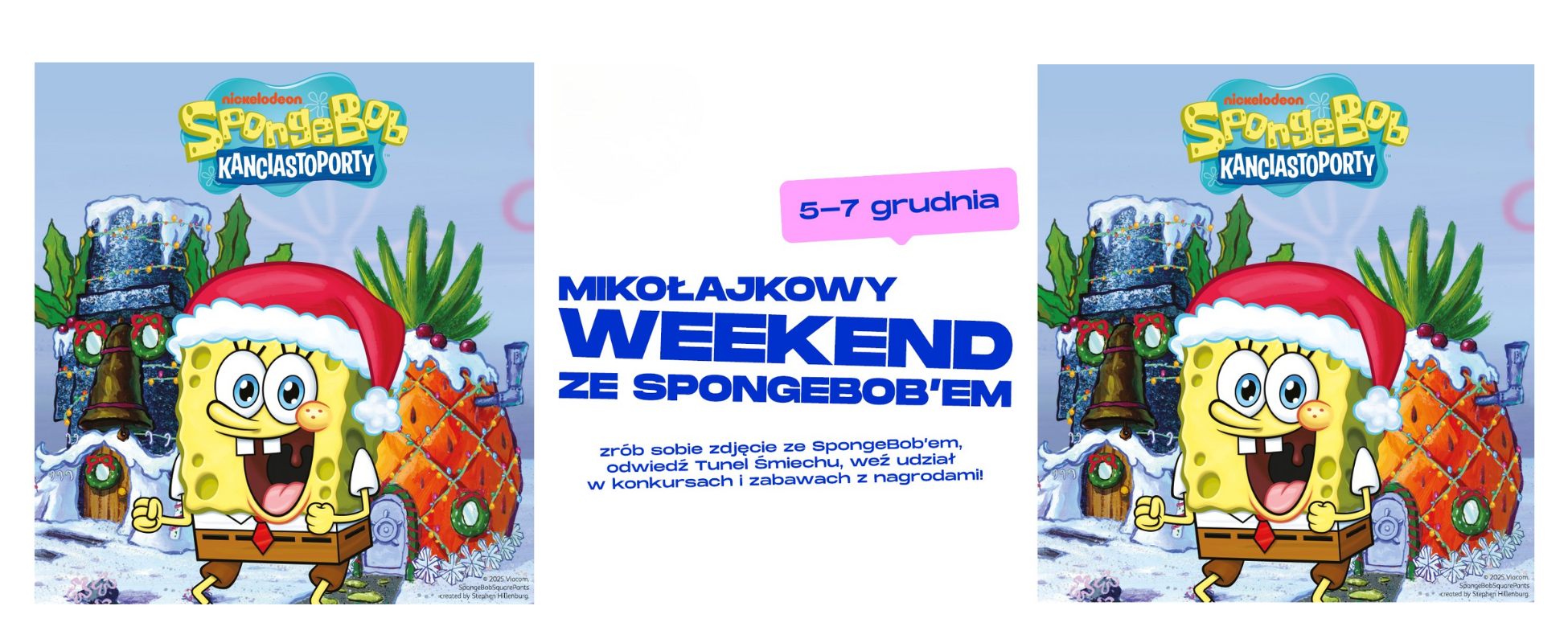 Spongebob zaprasza | 5-7 grudnia
