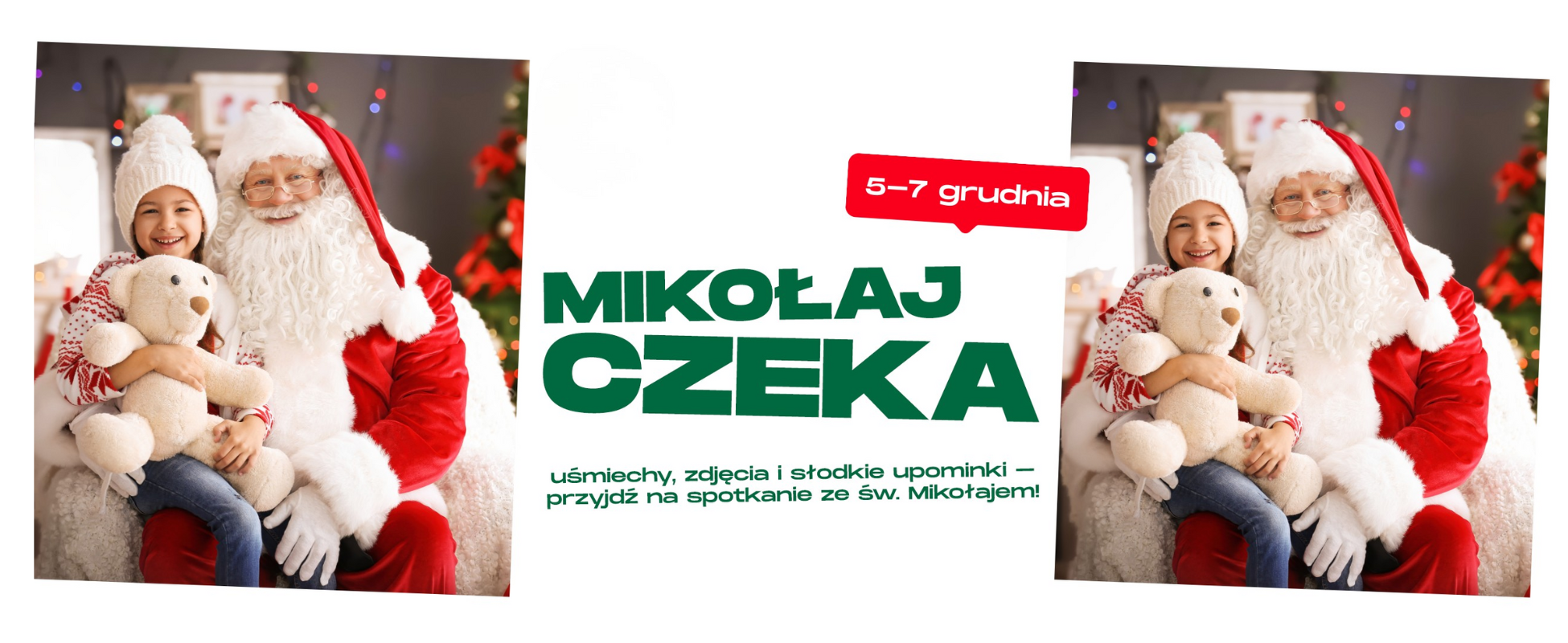 Spotkanie z Mikołajem | 5-7 grudnia