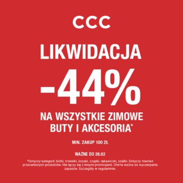 Likwidacja zimowej kolekcji!  - 44% na zimowe buty i akcesoria