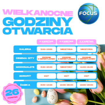 Wielkanocne godziny otwarcia!