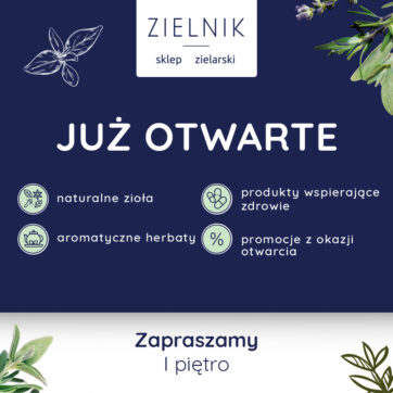 Zielnik Sklep Zielarski – Wkrótce otwarcie!