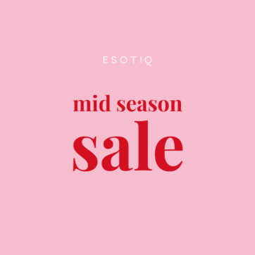 MID SEASON SALE ESOTIQ
