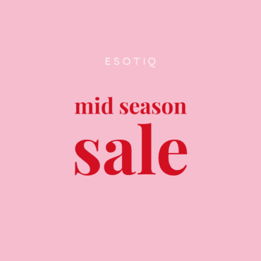 MID SEASON SALE ESOTIQ