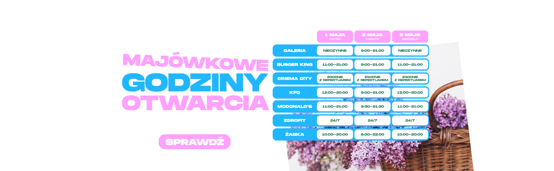 Majówkowe godziny otwarcia!