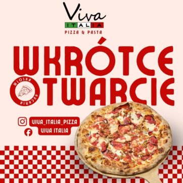 Wkrótce otwarcie restauracji Viva Italia!