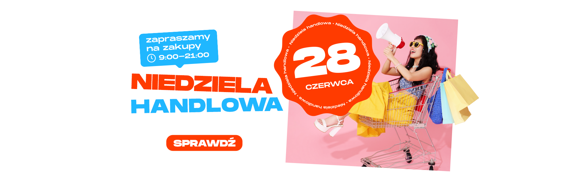 Niedziela handlowa 28 czerwca!