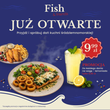 Otwarcie Fish&Friends!