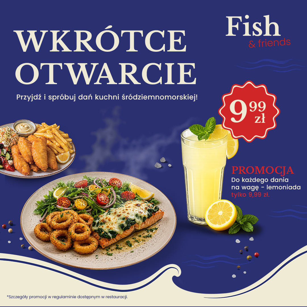 Otwarcie Fish&Friends!