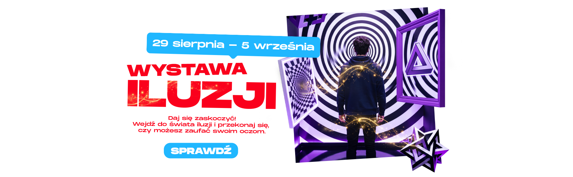 Wystawa Iluzji!