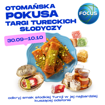 Otomańska Pokusa w CH Focus!