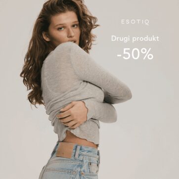 – 50% na drugi produkt w ESOTIQ!