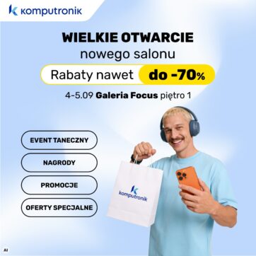 Komputronik bierze technologię w obroty – nowy salon w Galerii Focus!
