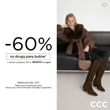 Teraz w CCC -60% na drugą parę butów!